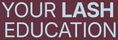 Your Lash Education  - Home